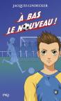 Gagne - Tome 6 A Bas Le Nouveau ! - Preview