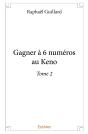 Gagner À 6 Numéros Au Keno - Tome 2 - Preview