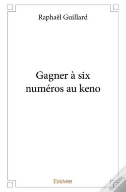 Capa do artigo Gagner A Six Numeros Au Keno
