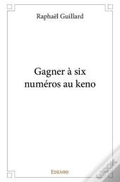 Gagner A Six Numeros Au Keno