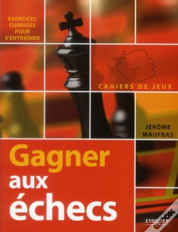 Capa do artigo Gagner Aux Echecs