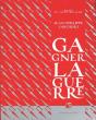 Gagner La Guerre - Preview