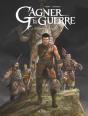 Gagner La Guerre Tome 4 : La Marche Franche - Preview