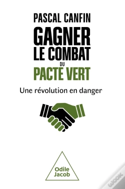 Capa do artigo Gagner Le Combat Du Pacte Vert : Une Révolution En Danger