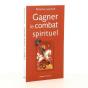 Gagner Le Combat Spirituel - Preview