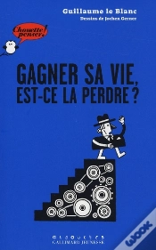 Capa do artigo Gagner Sa Vie, Est-Ce La Perdre ?
