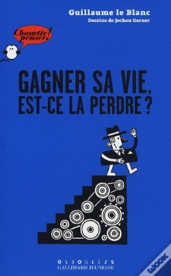 Capa do artigo Gagner Sa Vie, Est-Ce La Perdre ?