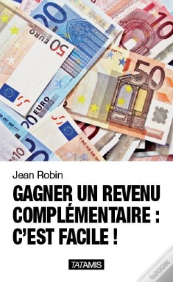 Capa do artigo Gagner Un Revenu Complementaire : C Est Facile !