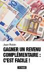 Gagner Un Revenu Complementaire : C Est Facile ! - Preview
