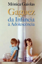 Gaguez - Da Infância à Adolescência