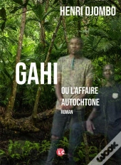 Gahi Ou L'Affaire Autochtone