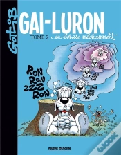 Capa do artigo Gai-Luron Tome 2 : Gai-Luron En Écrase Méchamment