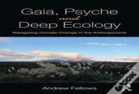 Gaia, Psyche And Deep Ecology