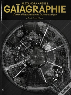 Capa do artigo Gaïagraphie : Carnet D'Exploration De La Zone Critique