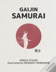 Gaijin Samurai