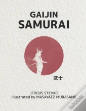 Gaijin Samurai
