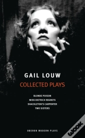 Gail Louw: Collected Plays
