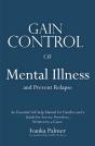 Gain Control Of Mental Illness And Prevent Relapse - Preview