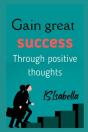 Gain Great Success (Through Positive Thoughts) - Preview