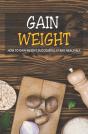 Gain Weight - Preview