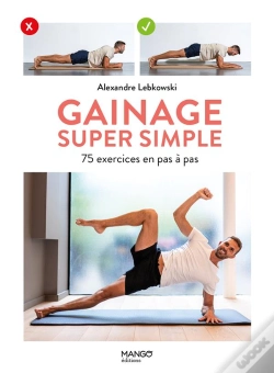 Capa do artigo Gainage Super Simple : 75 Exercices En Pas À Pas