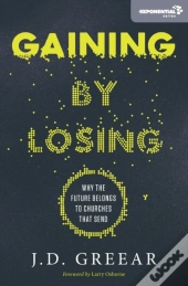 Gaining By Losing