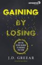 Gaining By Losing - Preview