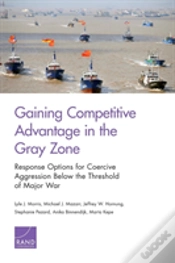 Capa do artigo Gaining Competitive Advantage In The Gray Zon