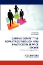 Gaining Competitive Advantage Through Hrm Practices In Service Sector - Preview