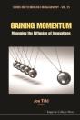 Gaining Momentum: Managing The Diffusion Of Innovations - Preview