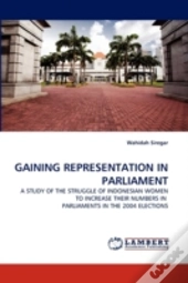 Gaining Representation In Parliament