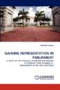 Gaining Representation In Parliament - Preview