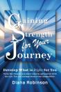 Gaining Strength For Your Journey - Preview