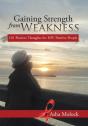 Gaining Strength From Weakness - Preview