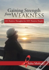 Gaining Strength From Weakness