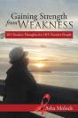 Gaining Strength From Weakness - Preview