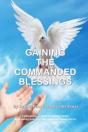 Gaining The Commanded Blessings - Preview