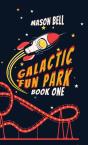 Galactic Fun Park - Preview