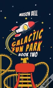 Capa do artigo Galactic Fun Park-Book Two