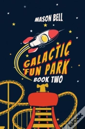 Capa do artigo Galactic Fun Park-Book Two