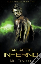 Galactic Inferno