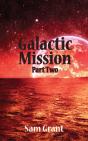 Galactic Mission Part Two - Preview