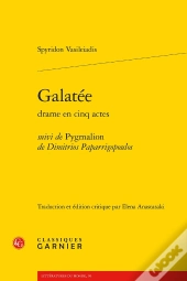 Galatée ; Pygmalion De Dimitrios Paparrigopoulos