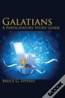 Galatians; A Participatory Study Guide