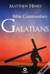 Capa do artigo Galatians - Complete Bible Commentary Verse By Verse