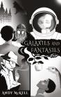 Galaxies And Fantasies - Preview