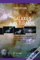 Galaxies In Turmoil