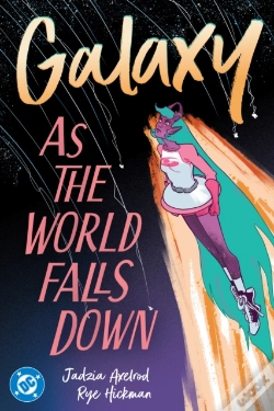 Capa do artigo Galaxy 2: As The World Falls Down