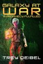 Galaxy At War: A Prophecy Fulfilled - Preview