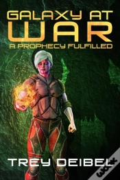 Capa do artigo Galaxy At War: A Prophecy Fulfilled